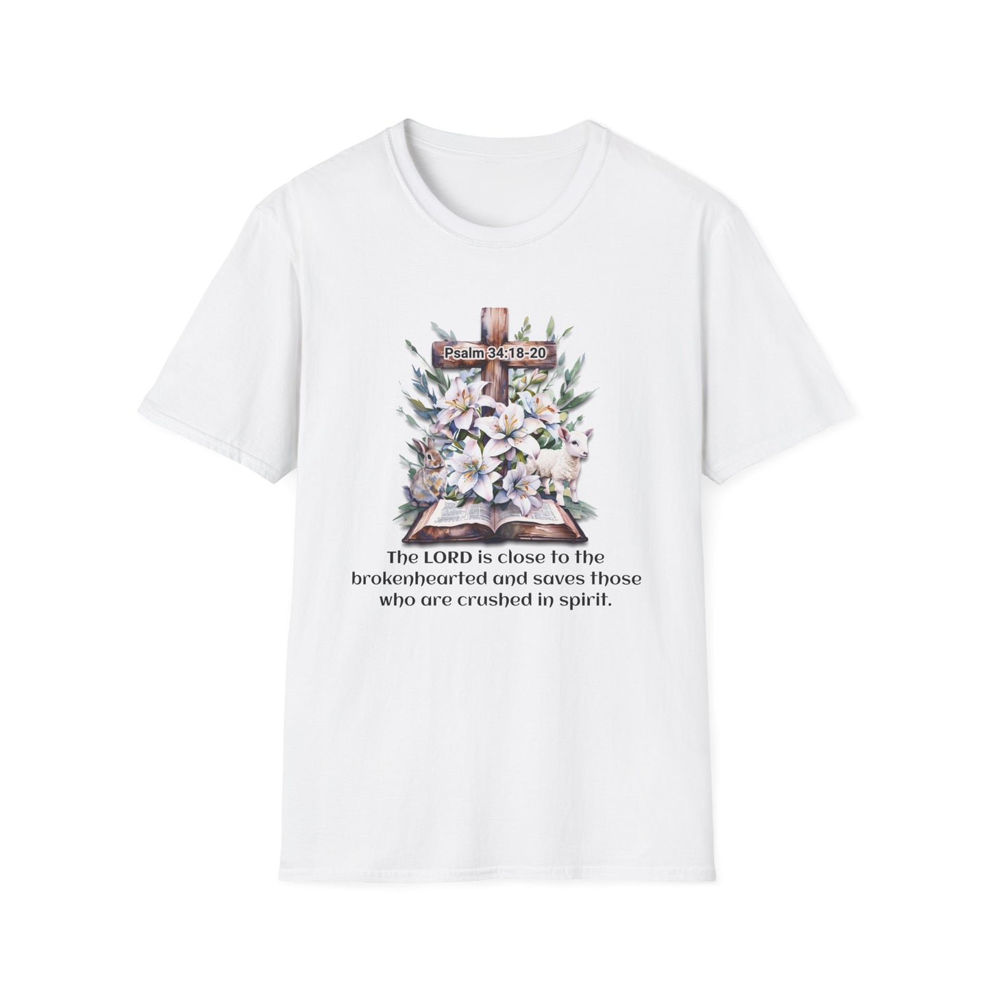 Inspirational Faith T-Shirt, Psalm 34:18-20.