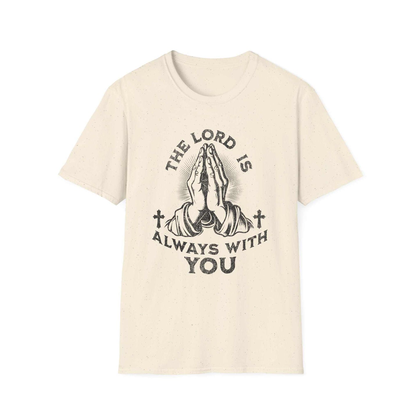 The LORD is Always With You T-Shirt.