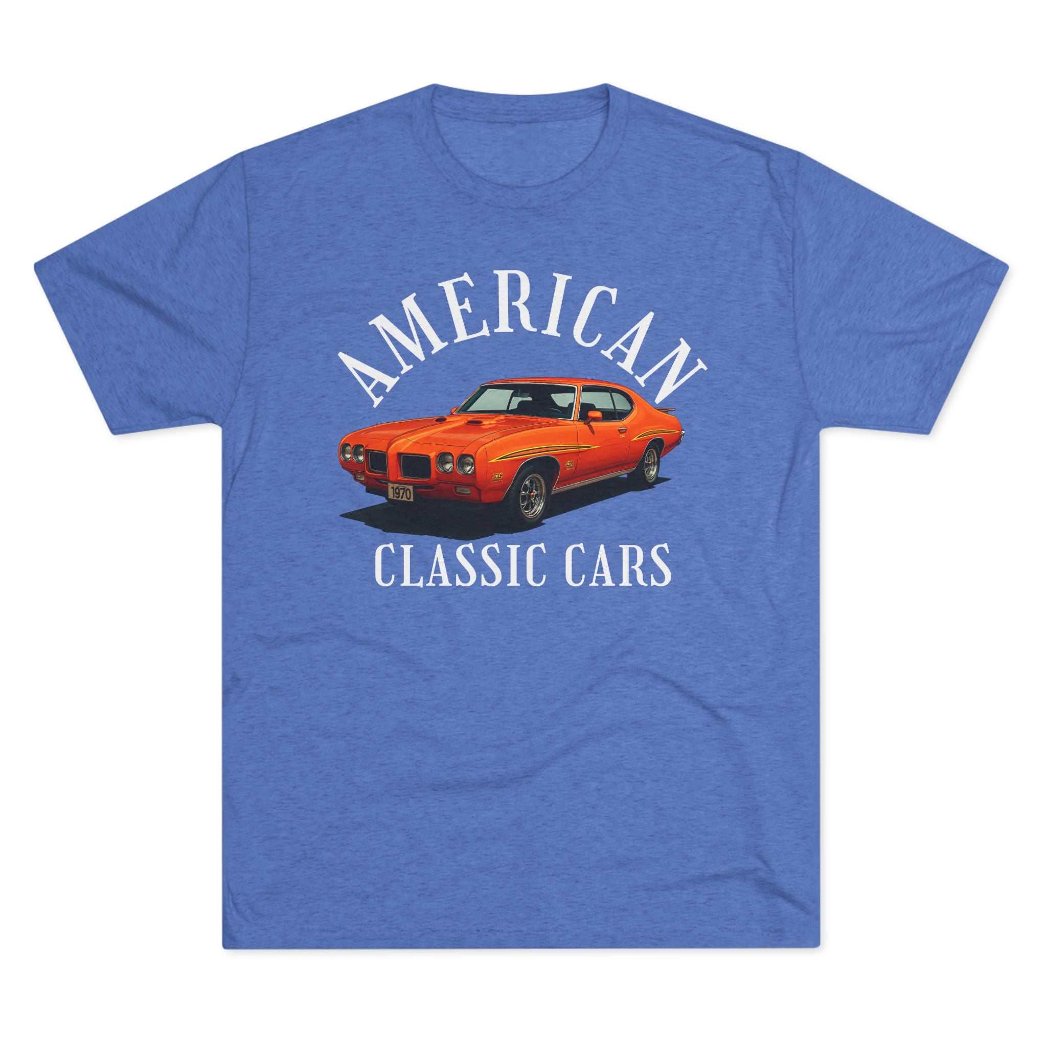 American Classic Cars 70 GTO unisex tri-blend crew neck t-shirt for vintage car enthusiasts