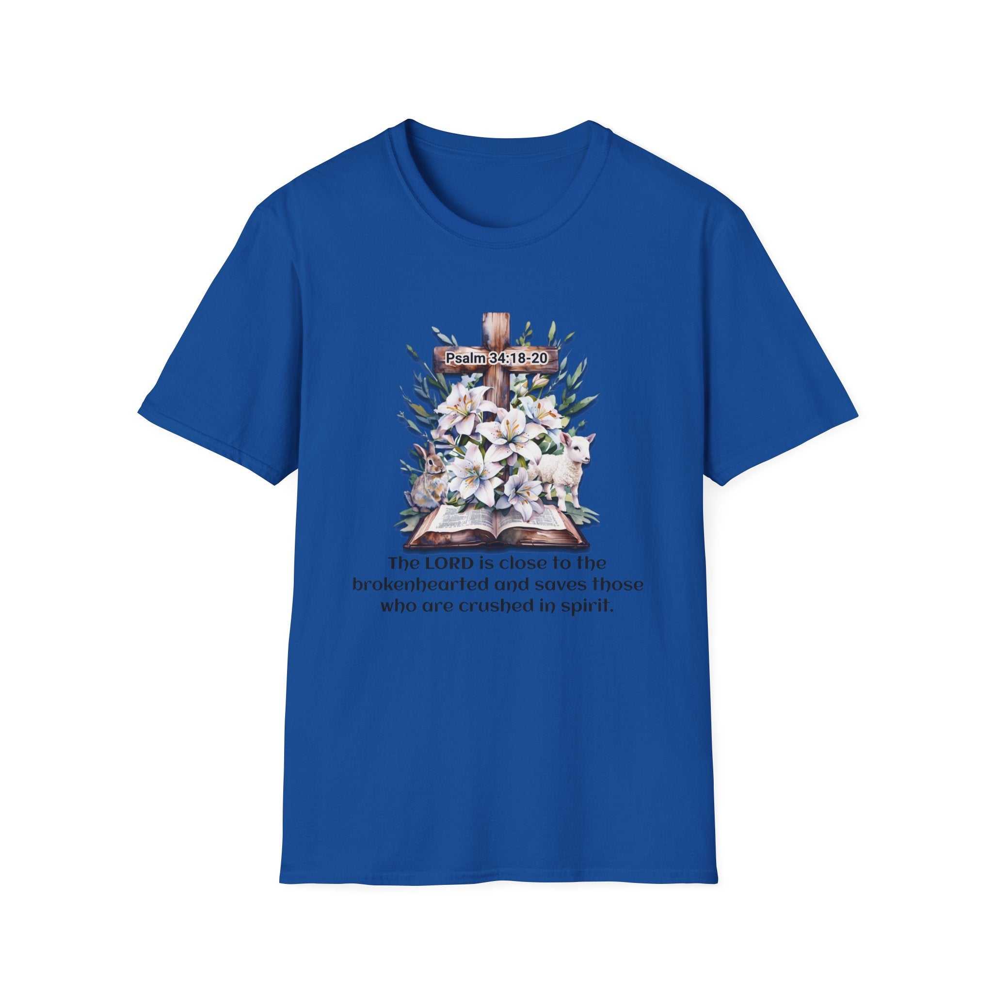 Inspirational Faith T-Shirt, Psalm 34:18-20.