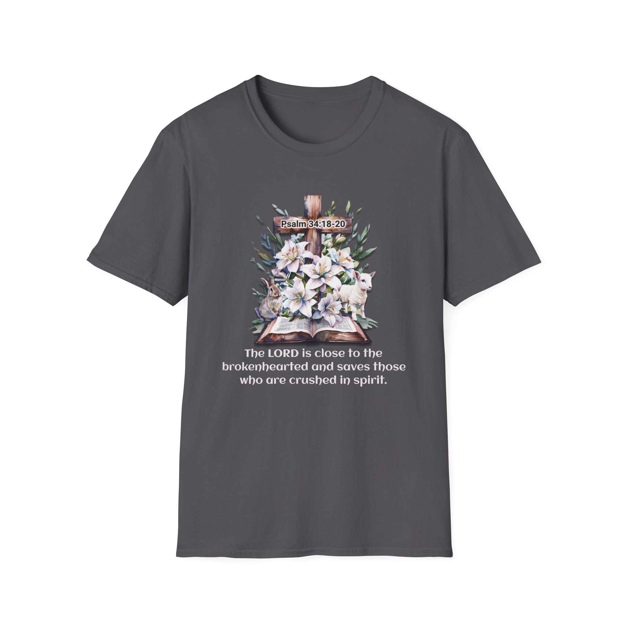 Inspirational Faith T-Shirt, Psalm 34:18-20.