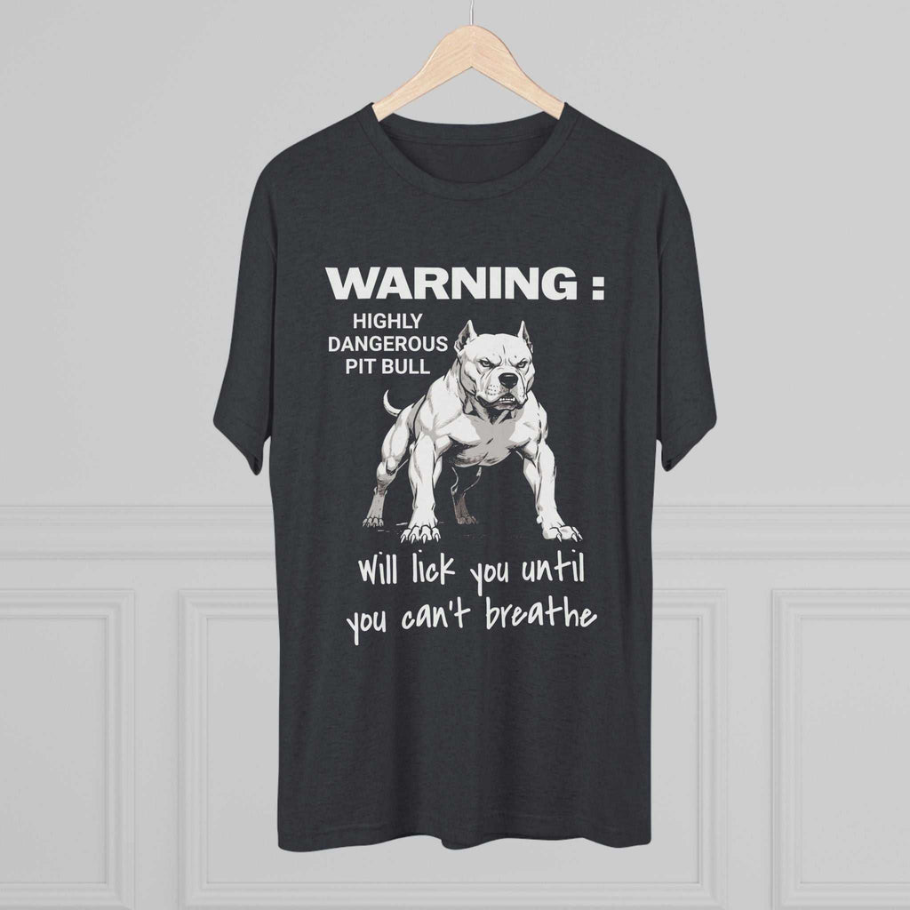 Charcoal Pit Bull Warning T-Shirt with playful "Highly Dangerous Pit Bull Will Lick You Until You Can't Breathe" print and detailed dog illustration