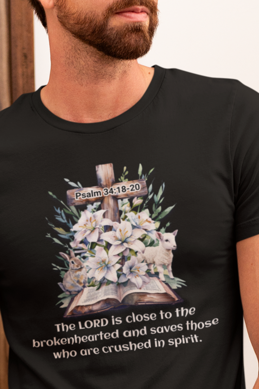 Inspirational Faith T-Shirt, Psalm 34:18-20.
