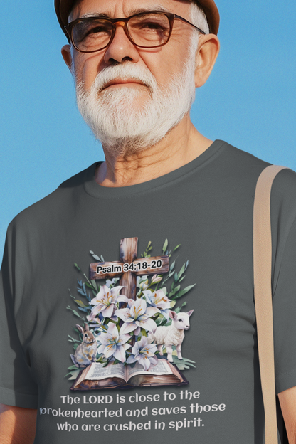 Inspirational Faith T-Shirt, Psalm 34:18-20.