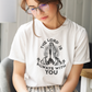 The LORD is Always With You T-Shirt.