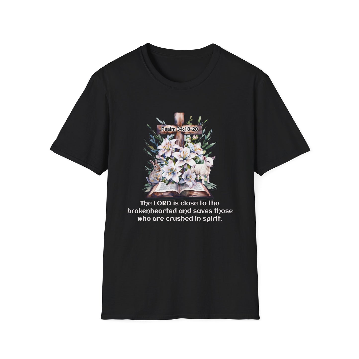 Inspirational Faith T-Shirt, Psalm 34:18-20.