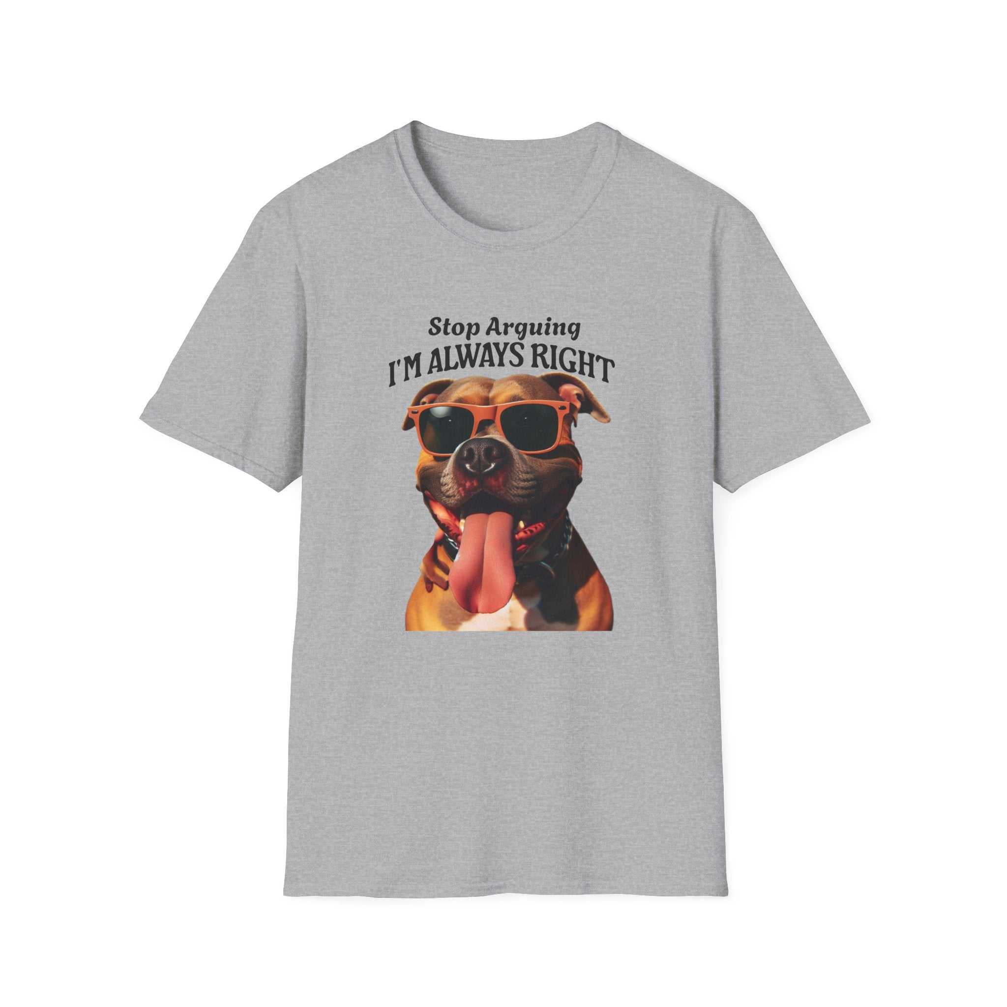 Pitbulls / Dogs Are Always Right, Don't Argue With Them.
