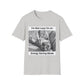 Dog Lover Softstyle T-Shirt - I'm not lazy I'm in saving mode