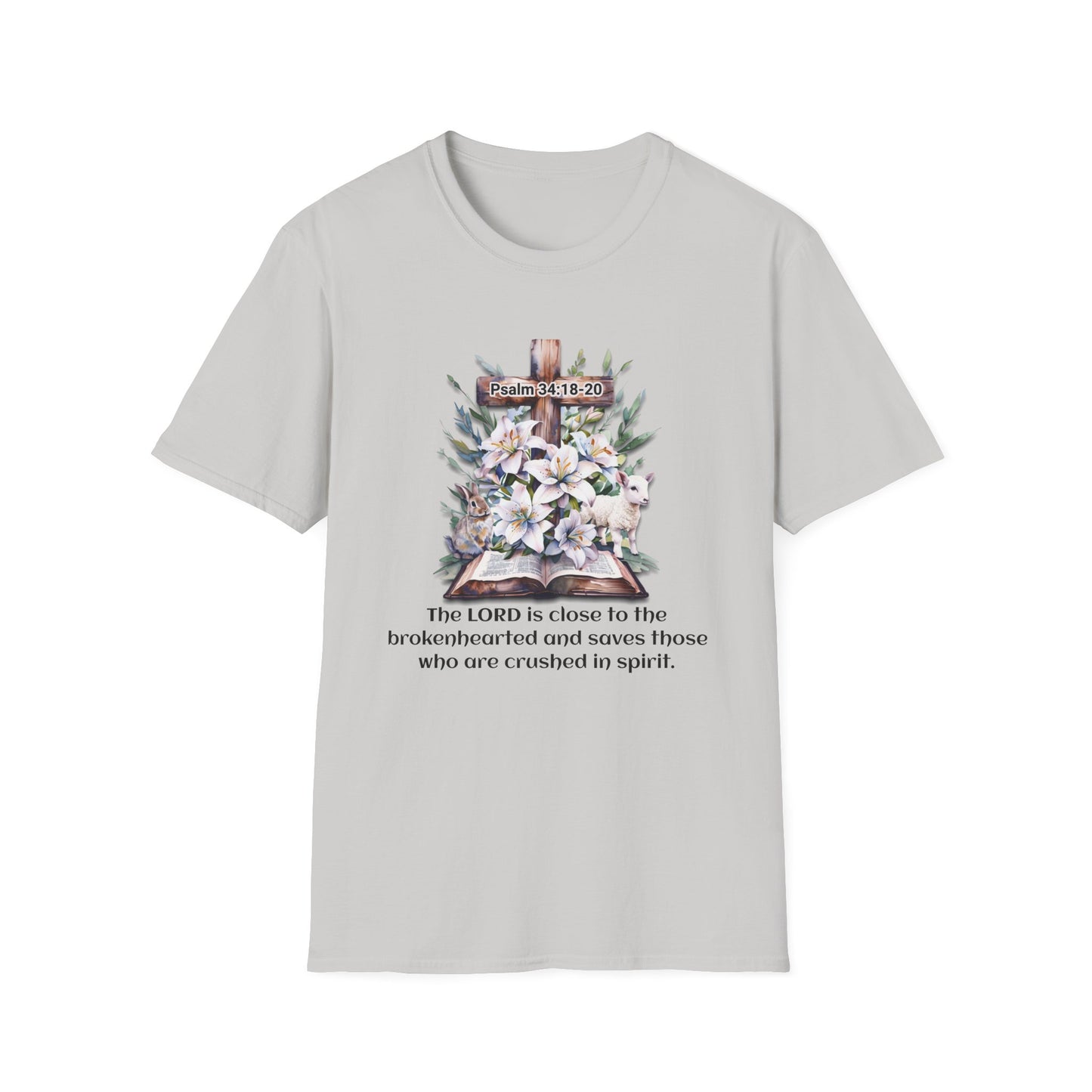 Inspirational Faith T-Shirt, Psalm 34:18-20.