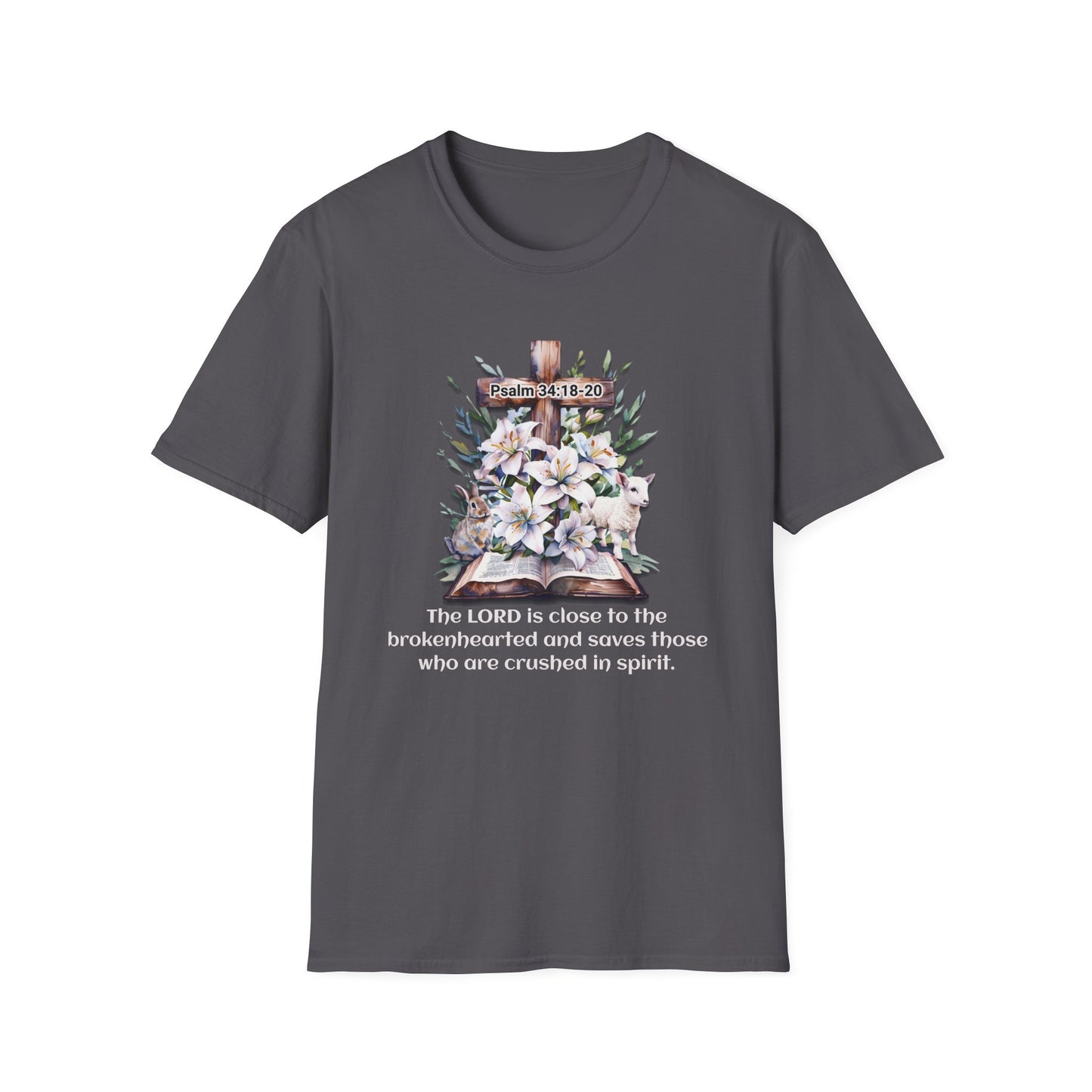 Inspirational Faith T-Shirt, Psalm 34:18-20.