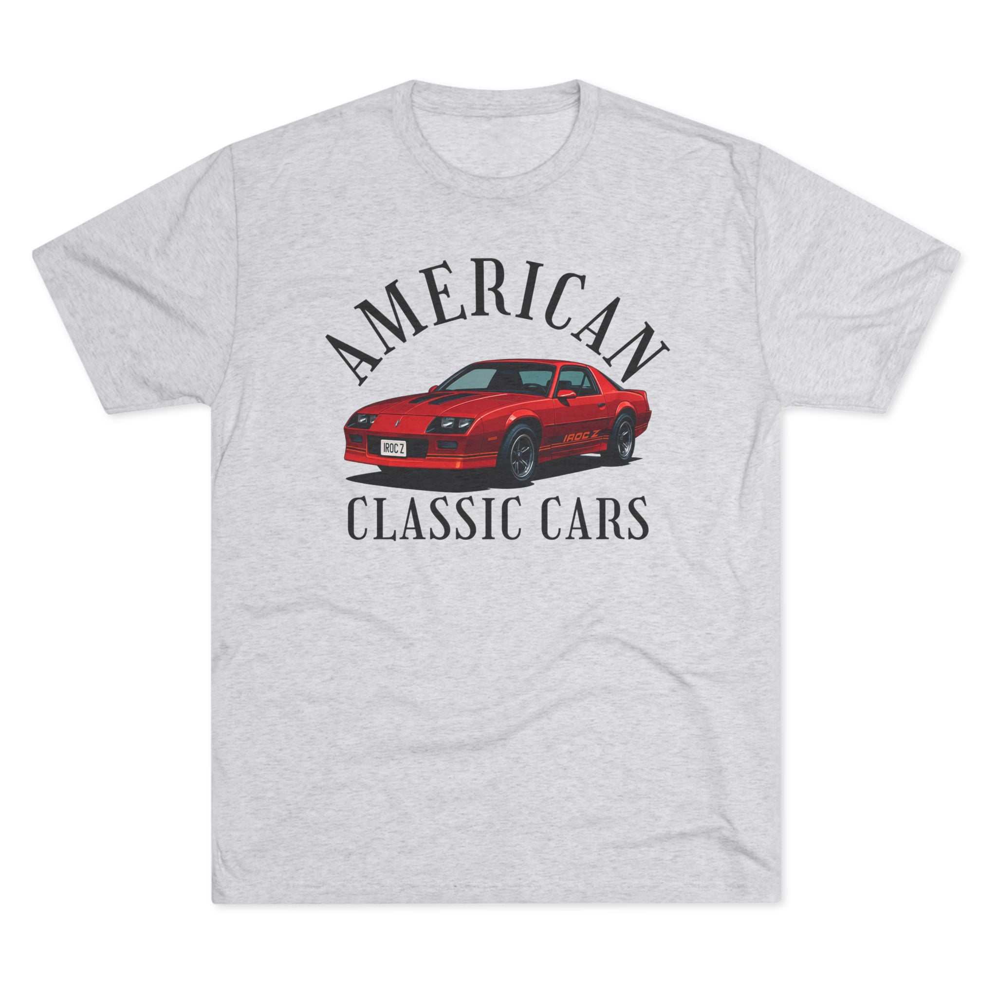 American Classic Cars IROC Tri-Blend Tee.